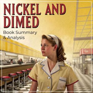 Nickel and Dimed Book Summary Anal..., Claire Jensen