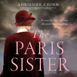 The Paris Sister, Adrienne Chinn