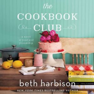 The Cookbook Club, Beth Harbison