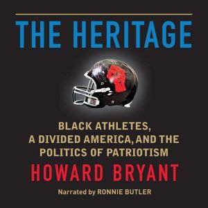 The Heritage, Howard Bryant