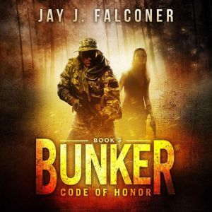 Bunker, Jay J. Falconer