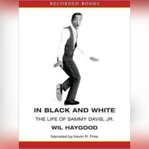 In Black and White, Wil Haygood