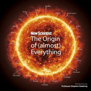 New Scientist The Origin of almost..., Stephen Hawking