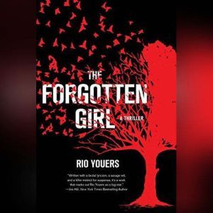 The Forgotten Girl, Rio Youers