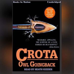 Crota, Owl Goingback