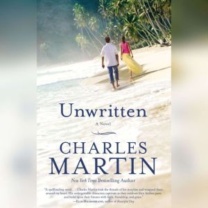 Unwritten, Charles Martin