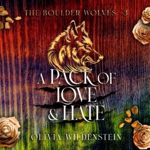 A Pack of Love and Hate, Olivia Wildenstein