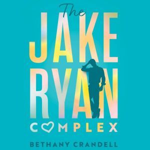 The Jake Ryan Complex