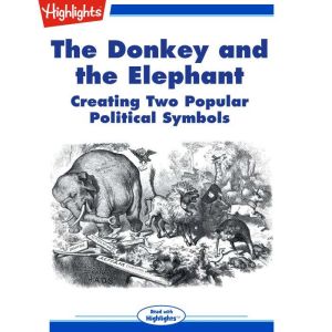 The Donkey and the Elephant, Carolyn P. Yoder