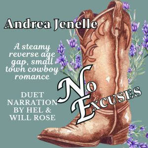 No Excuses, Andrea Jenelle