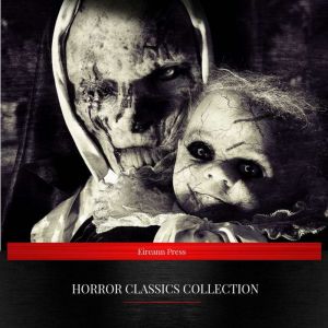 Horror Classics Collection, Ambrose Bierce