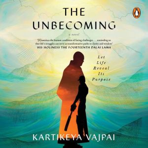 The Unbecoming, Kartikeya Vajpai