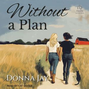 Without a Plan, Donna Jay