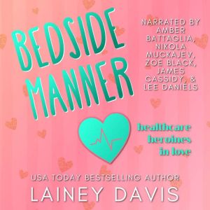 Bedside Manner, Lainey Davis