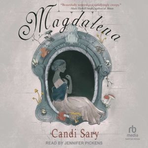Magdalena, Candi Sary