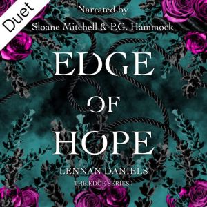 Edge of Hope, Lennan Daniels