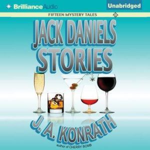 Jack Daniels Stories, J. A. Konrath
