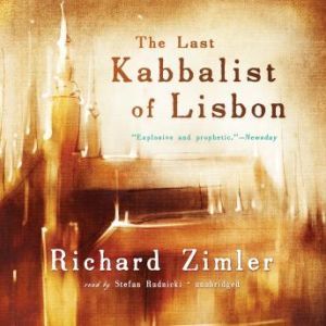 The Last Kabbalist of Lisbon, Richard Zimler