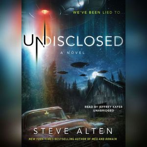 Undisclosed, Steve Alten
