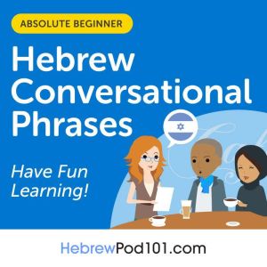 Conversational Phrases Hebrew Audiobo..., Innovative Language Learning LLC