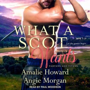 What a Scot Wants, Amalie Howard