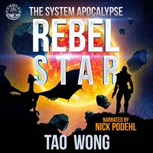 Rebel Star: An Apocalyptic LitRPG