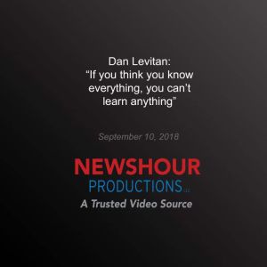If you think you know everything, yo..., PBS NewsHour