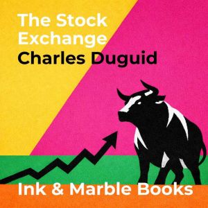The Stock Exchange, Charles Duguid