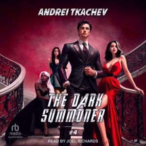 The Dark Summoner 4, Andrei Tkachev