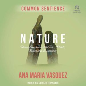 Nature, Ana Maria Vasquez