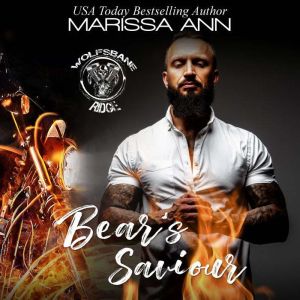 Bears Saviour, Marissa Ann