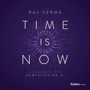 Time is Now: A Journey Into Demystifying AI