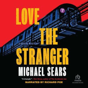 Love the Stranger, Michael Sears
