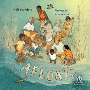 Afloat, Kirli Saunders