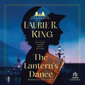 The Lanterns Dance, Laurie R. King