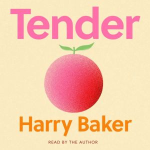 Tender, Harry Baker