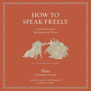 How to Speak Freely, Plato
