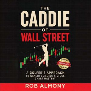 The Caddie of Wall Street