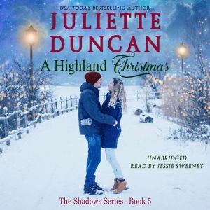 A Highland Christmas, Juliette Duncan