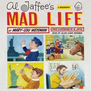 Al Jaffees Mad Life, MaryLou Weisman