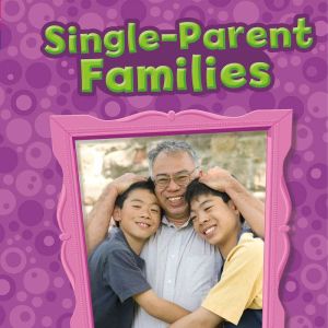 SingleParent Families, Sarah Schuette