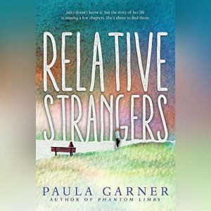 Relative Strangers, Paula Garner