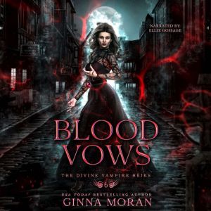 Blood Vows, Ginna Moran
