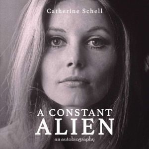 A Constant Alien, Catherine Schell