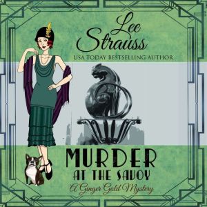 Murder at the Savoy, Lee Strauss