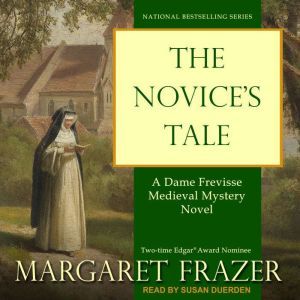 The Novices Tale, Margaret Frazer