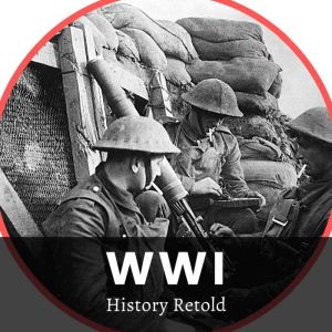 WWI, History Retold