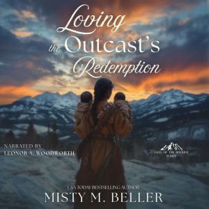 Loving the Outcasts Redemption