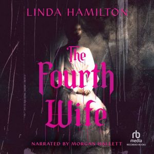 The Fourth Wife, Linda Hamilton