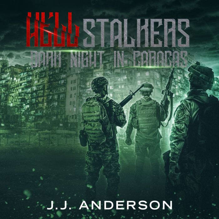 Hellstalkers Dark Night in Caracas, J.J. Anderson
